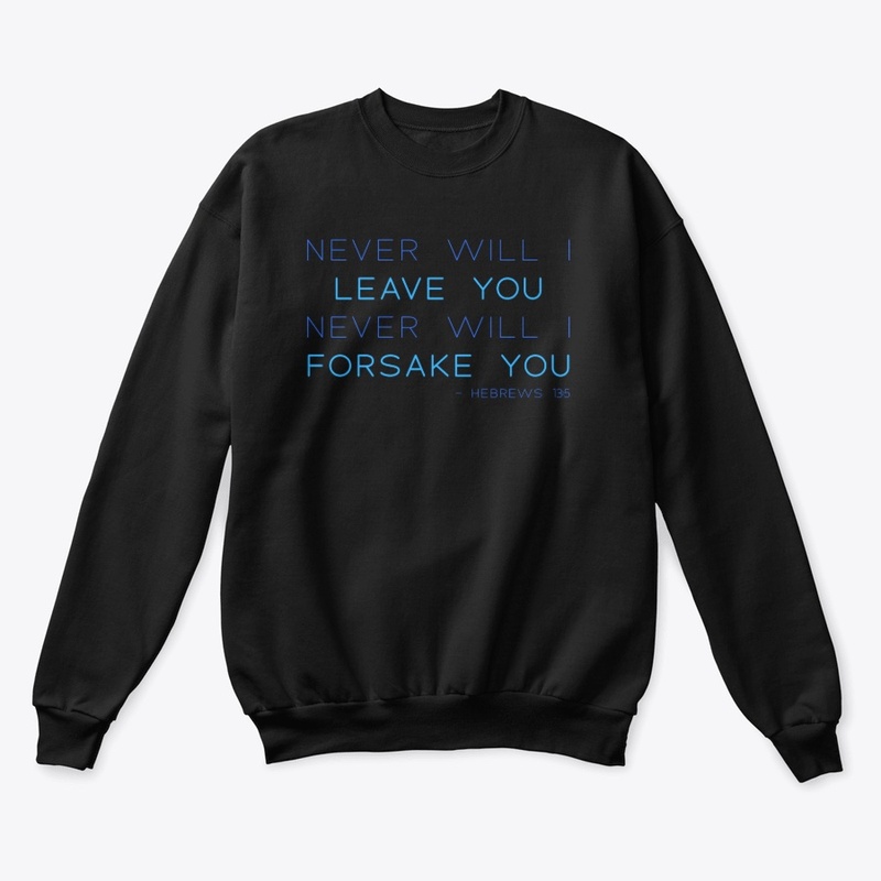 Never Will I Leave You