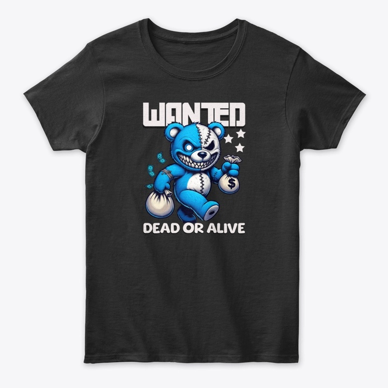 Wanted Dead or Alive Teddy 