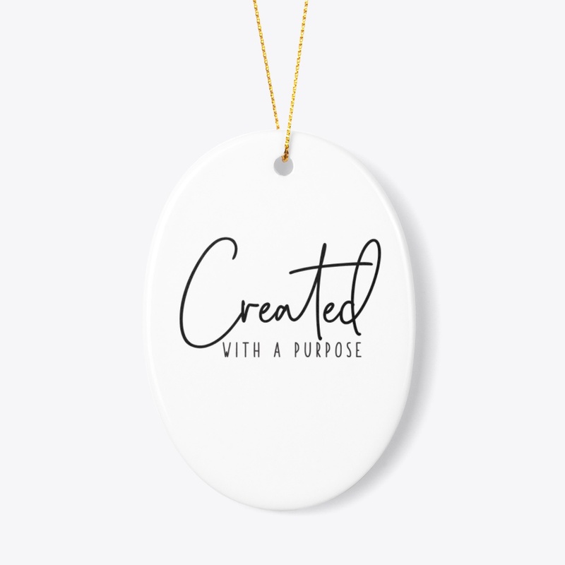 created with a purpose