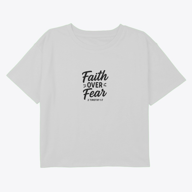 Faith Over Fear