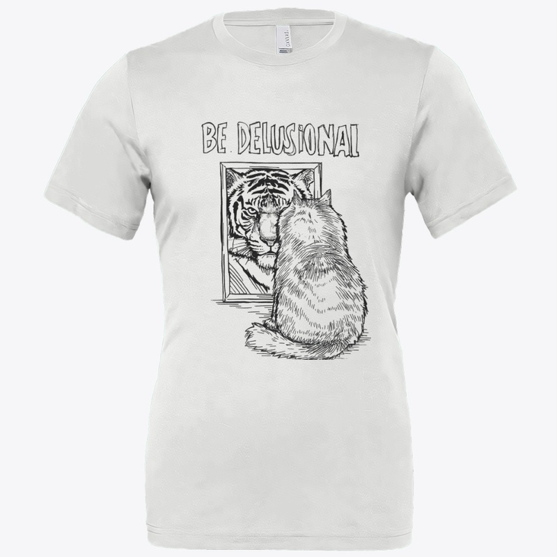 Be Delusional Cat