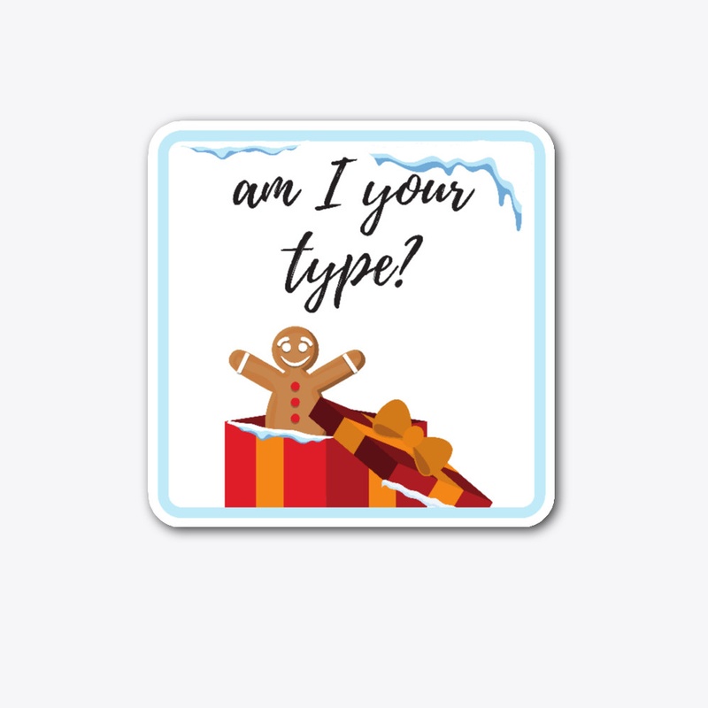 Am I your type