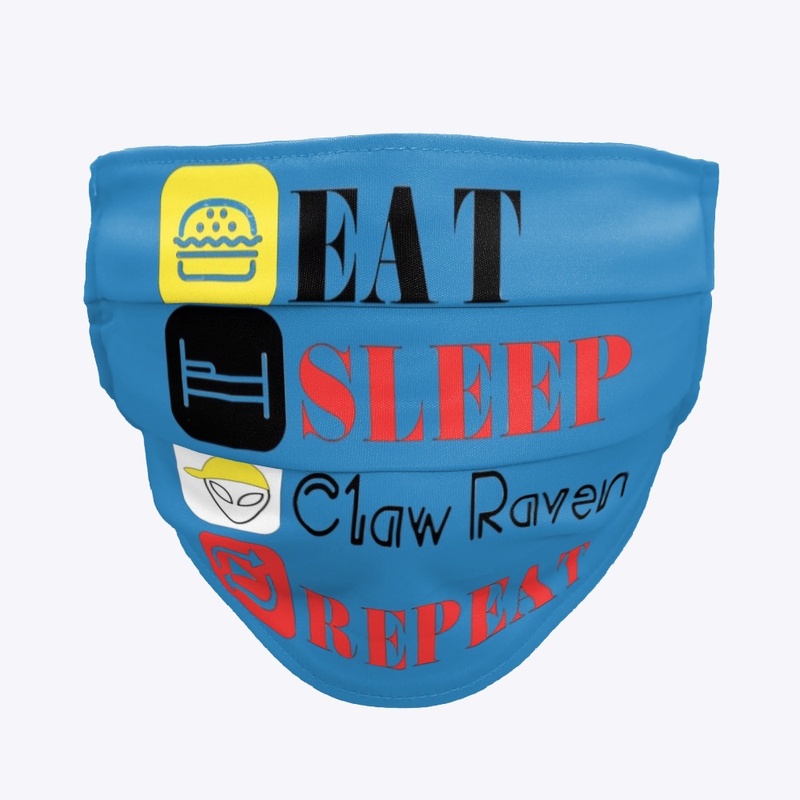 Eat, Sleep, C1aw Raven, Repeat