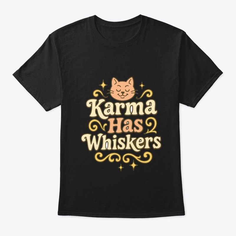 Karma Has Whiskers Retro Cat Tee Gift