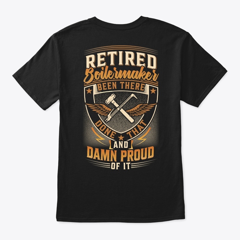 Proud Retired Boilermaker Hoodie 