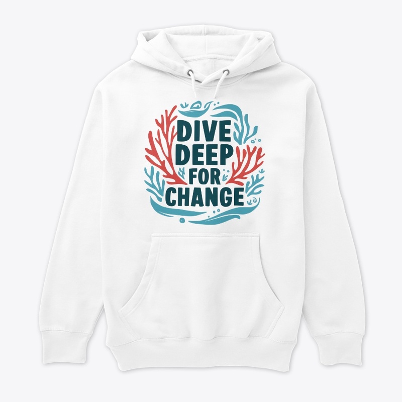 Dive Deep for Change