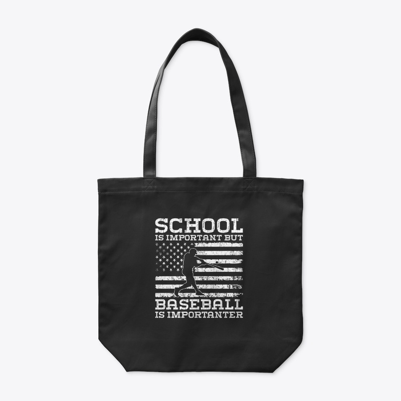 School important, Baseball importanter