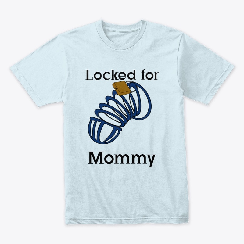 Locked for Mommy