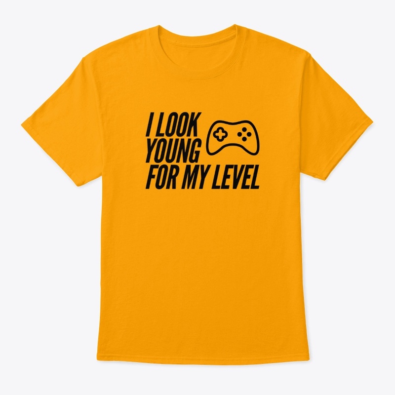 I Look Yound For My Level