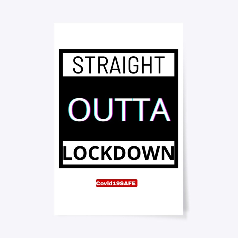 Straight Outta Lockdown