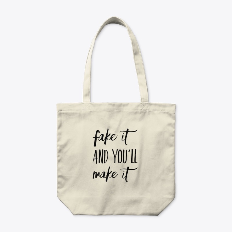 Fake it and you'll make it