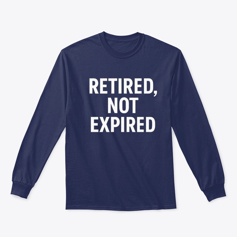 Funny Retirement T-Shirt