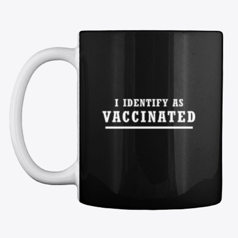I Identify As Vaccinated,2
