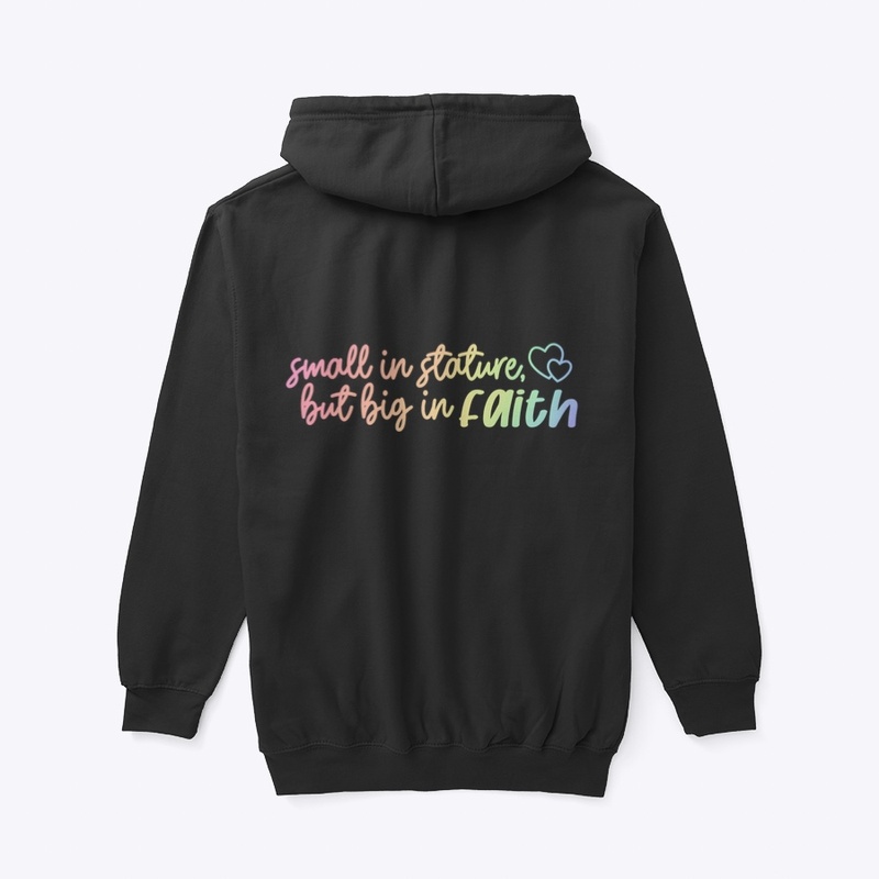 Small in Stature, But Big in Faith