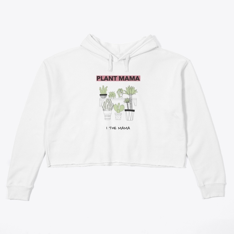 PLANT MAMA