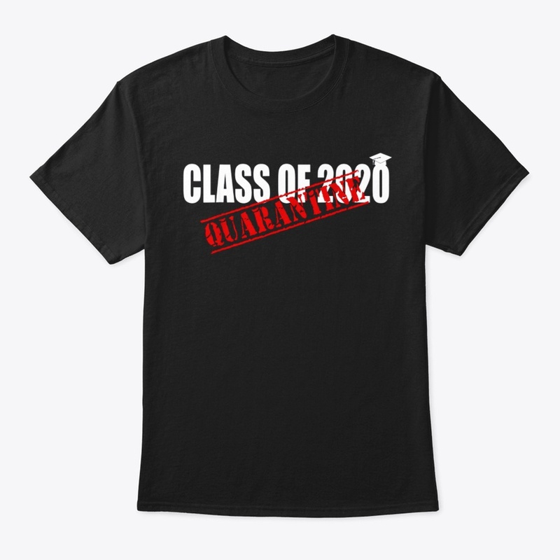 Class of 2020 Graduating Class Quarantin