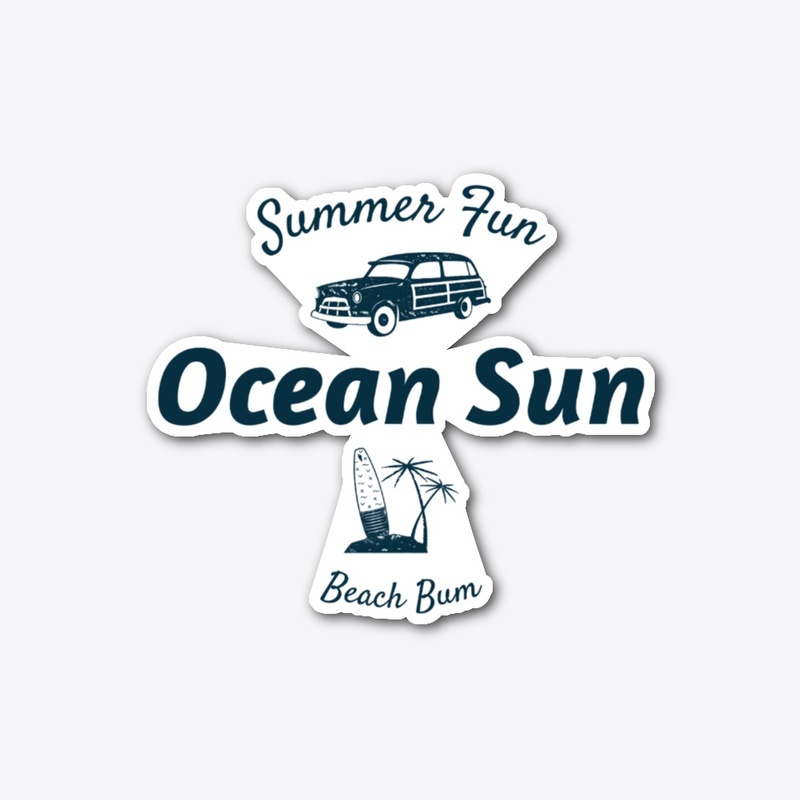 Summer Fun Ocean Sun Beach Bum