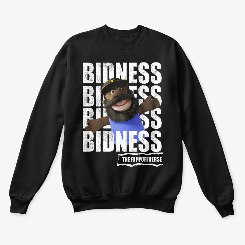 BIDNESS!