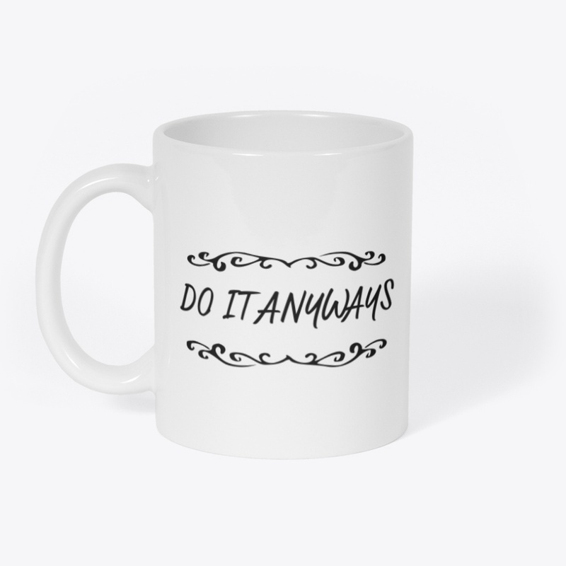 Do It Anyways Line
