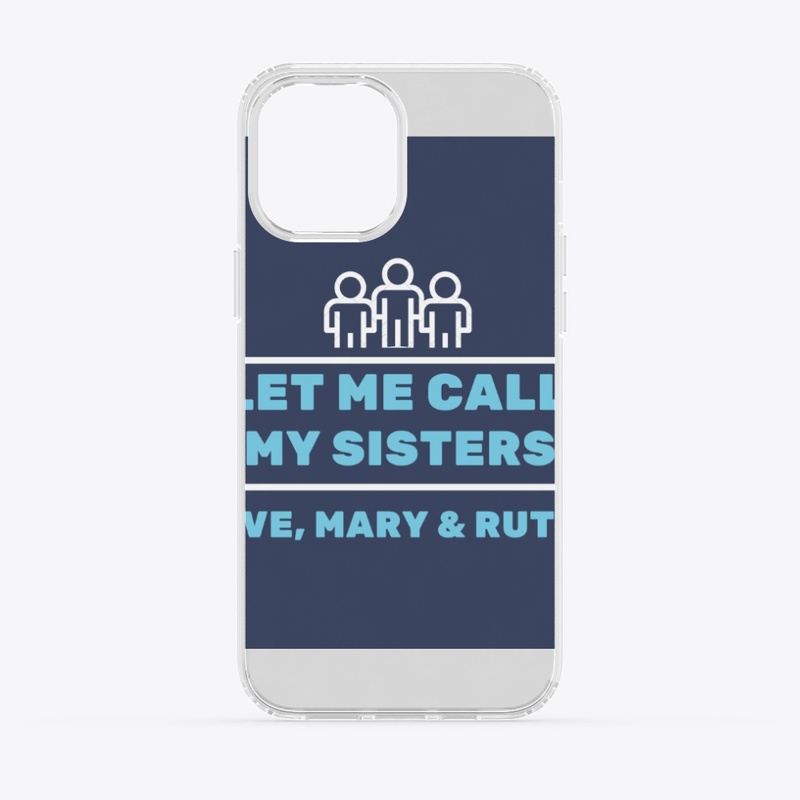 Call my Sisters