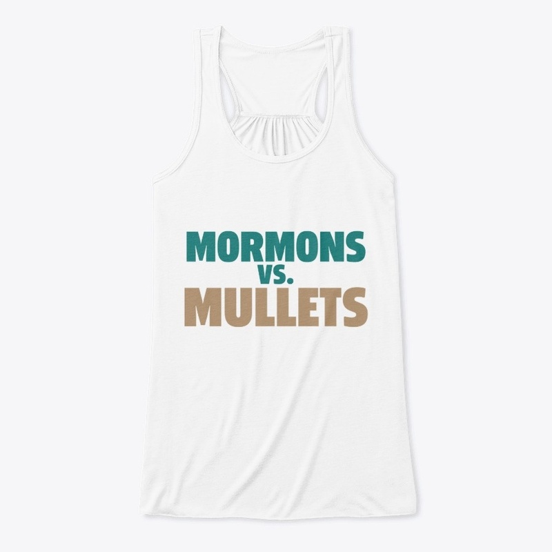 Mormons vs. Mullets