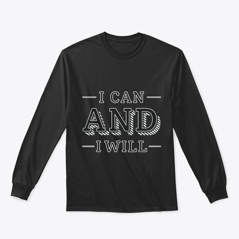 I can & I will 