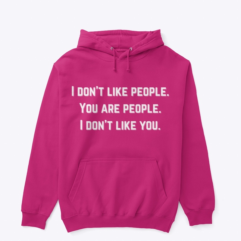 " I don't like....."
