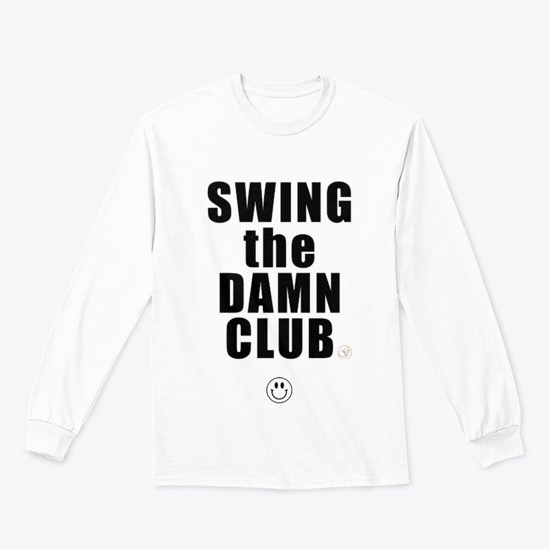 Swing the Damn Club Tee