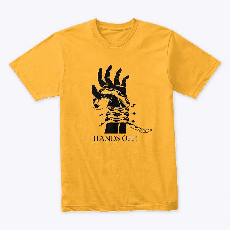 HANDS OFF!
