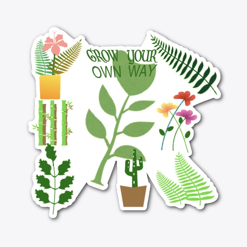 grow your own way