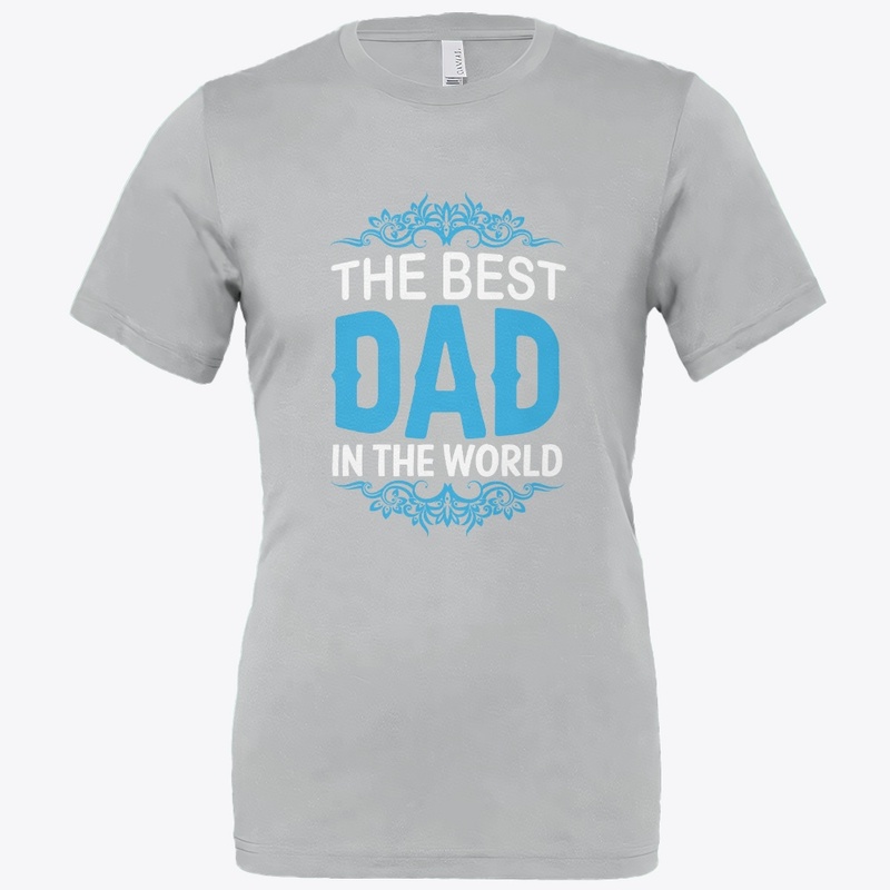 THE BEST DAD IN THE WORLD