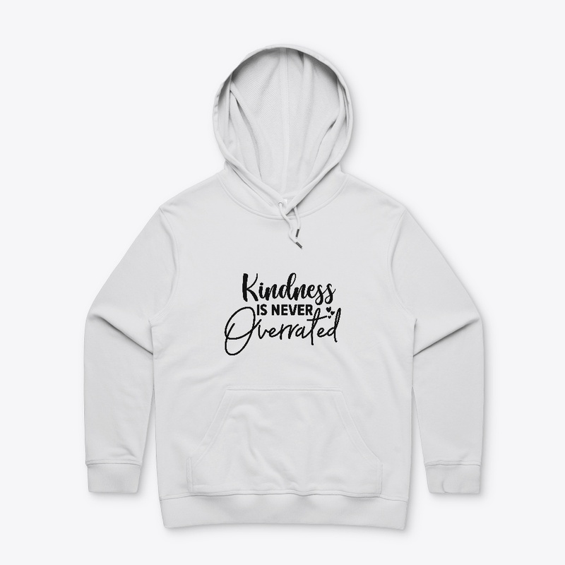 Kindness is never overrated