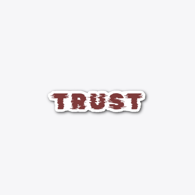 "TRUST" – Motivational Quote 