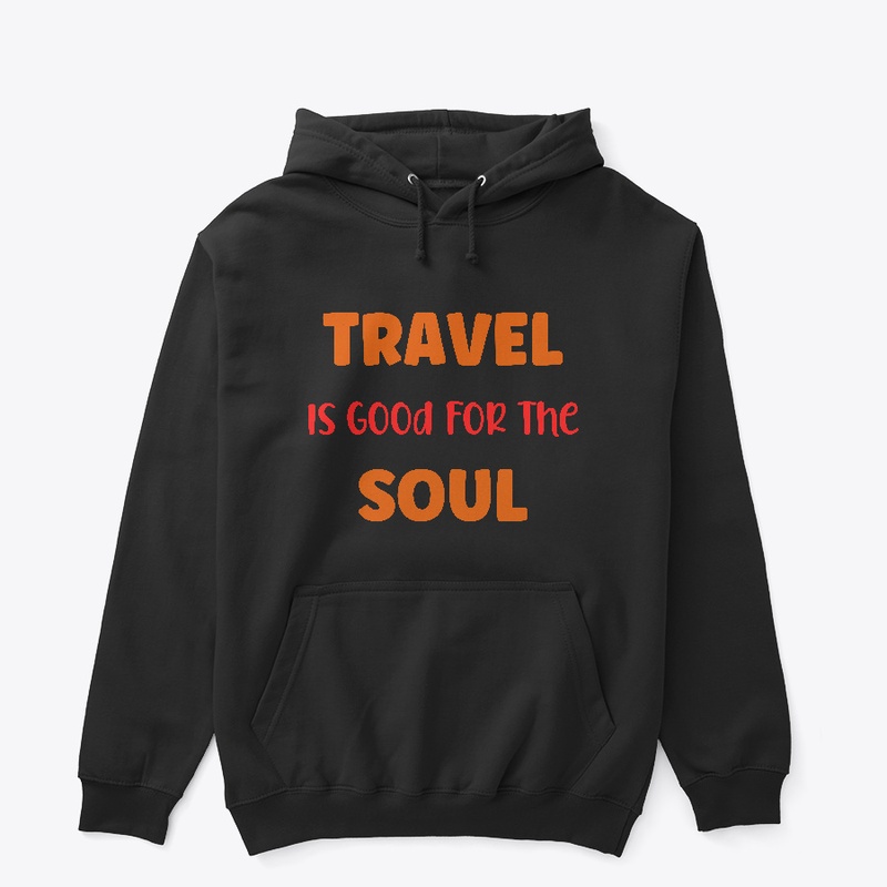 Travel Is good for the Soul