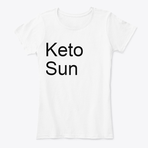 Keto Sun White T-Shirt Front