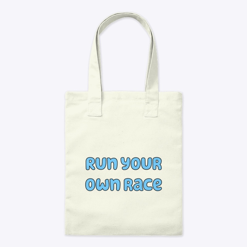 Run your own race