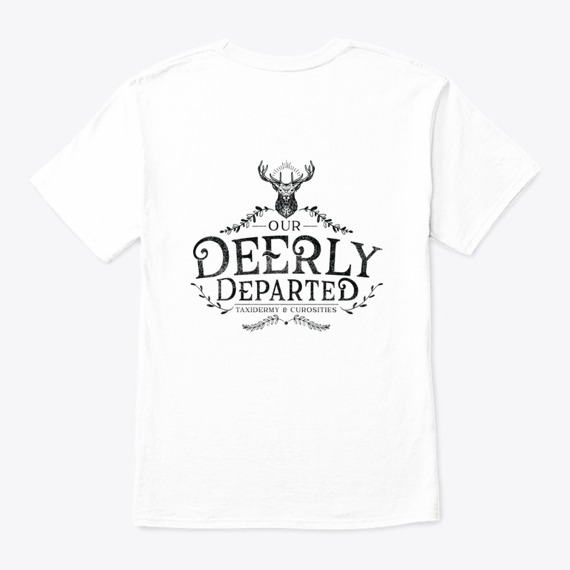 Our Deerly Departed T-shirts Black Logo