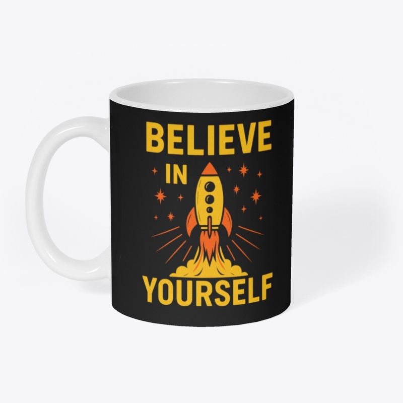 Believe In Yourself – Motivational