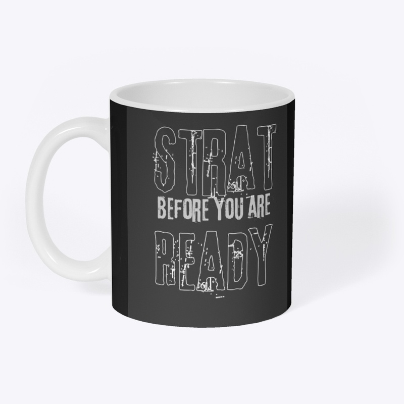 Start before you are ready