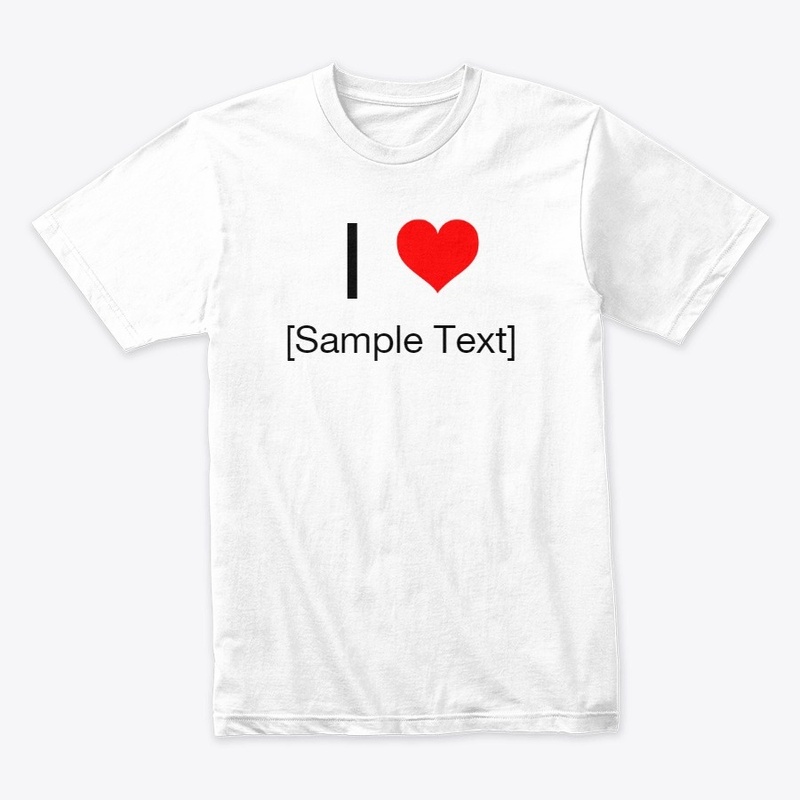 I Love [Sample Text]