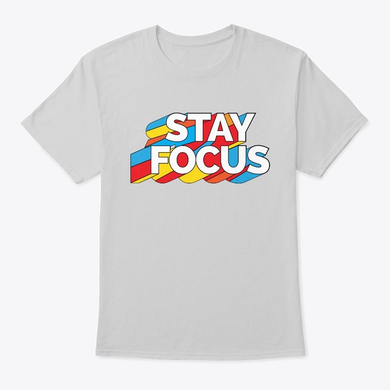 Stay Focus