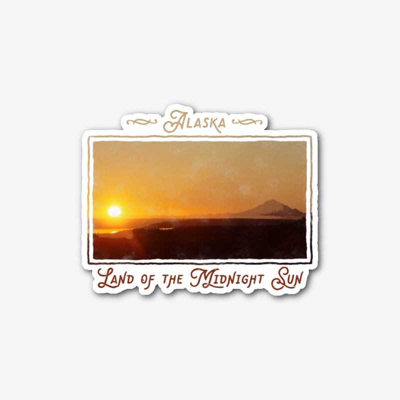 Land of the Midnight Sun Alaska