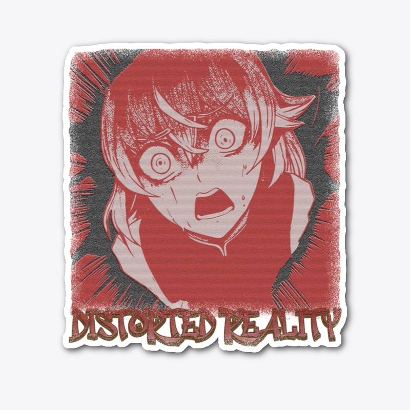 Distorted Reality