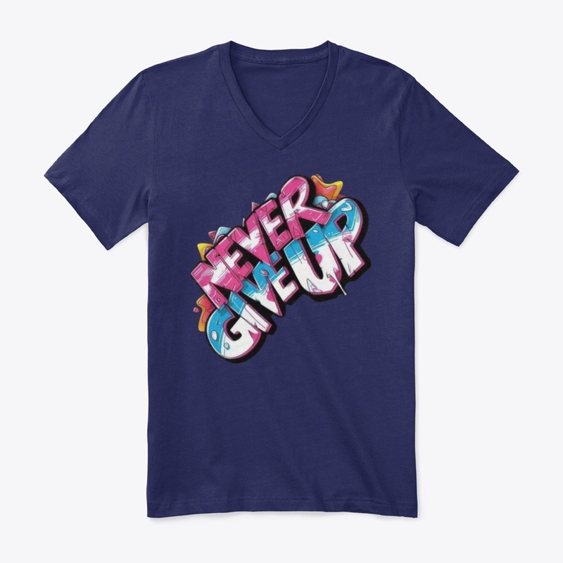 Never Give Up – Premium V-Neck T-Shirt