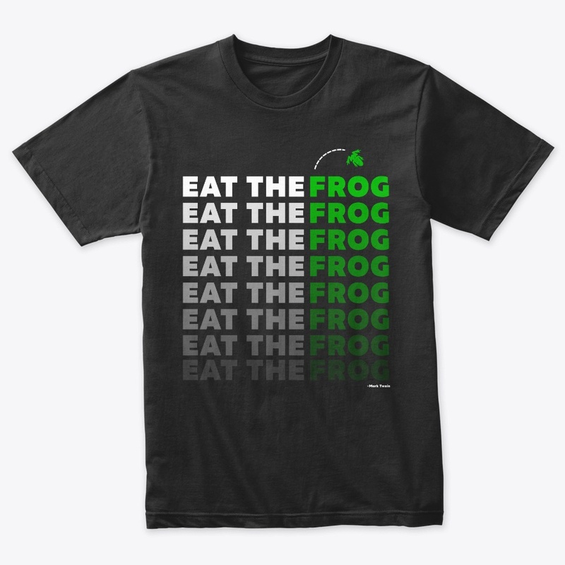 Eat the Frog - Mark Twain