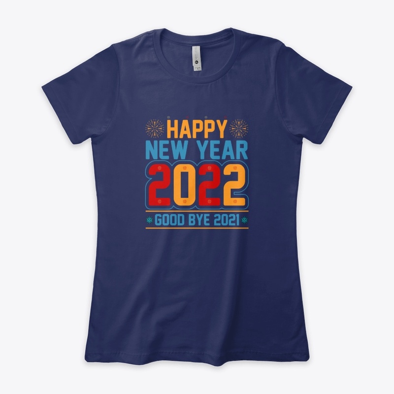 Happy New Year 2022  T Shirt Design