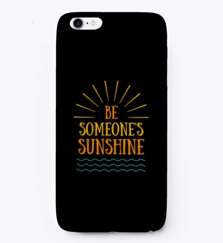 Be some one's. Sunshine