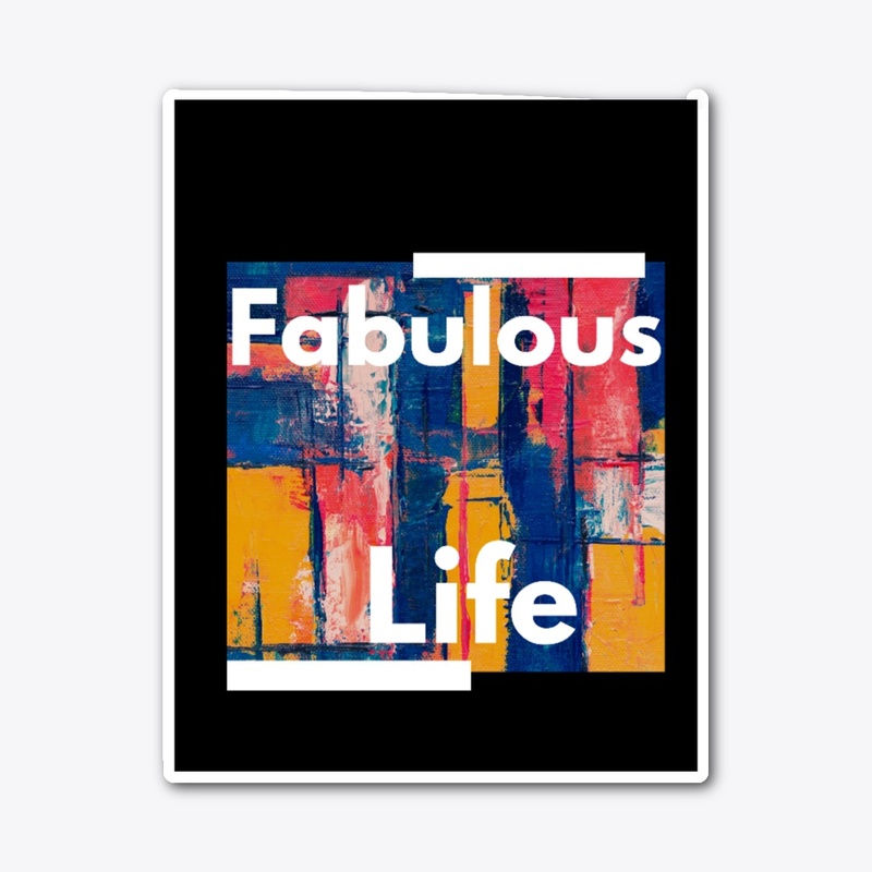 Fabulous Life Collection