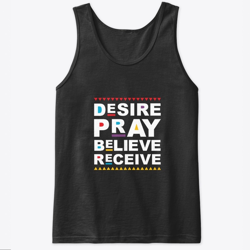 Desire. Pray.