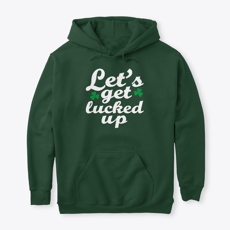 Lets get lucked up